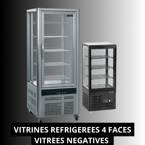 Vitrine réfrigérée négative 4 faces vitrées 